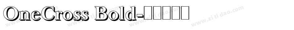 OneCross Bold字体转换